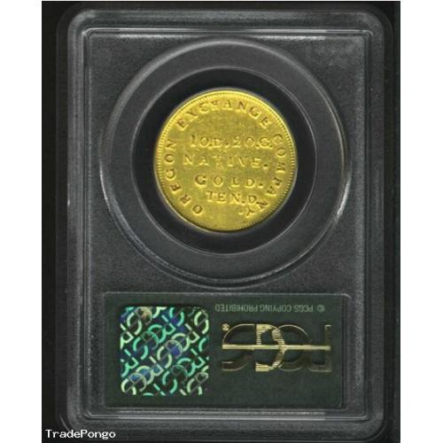 1849 $10 Oregon Exchange Co. Ten Dollar XF40 PCGS. K-2