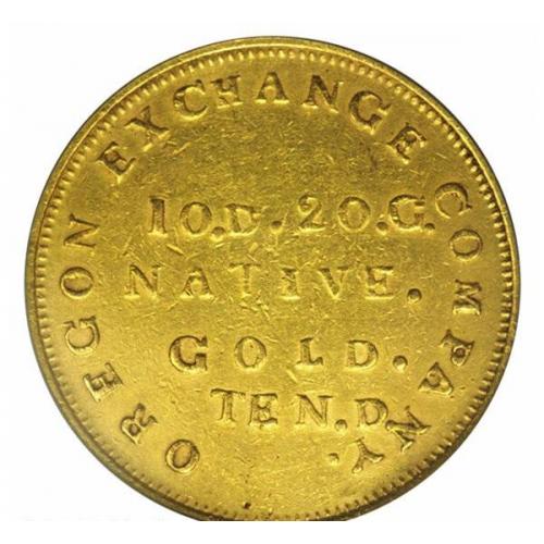 1849 $10 Oregon Exchange Co. Ten Dollar XF40 PCGS. K-2