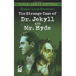 The Strange Case of Dr. Jekyll and Mr. Hyde by Robert Louis Stevenson