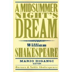 A Midsummer Night's Dream by William Shakespeare