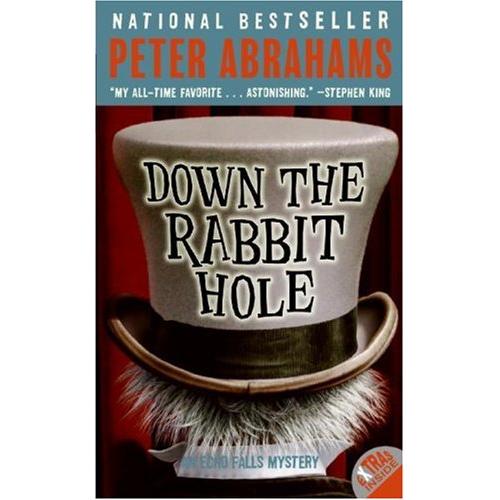 Down the Rabbit Hole by Peter Abrahams