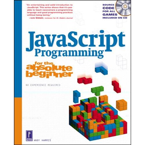 JavaScript Programming for the Absolute Beginner