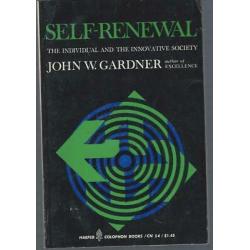 Self-renewal; the individual and the innovative society