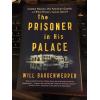 1st ed Prisoner in His Palace :Saddam Hussein & the Twelve Americans Who Guarded