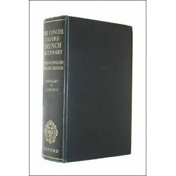 The Concise Oxford French Dictionary Chevalley / Goodridge 1957