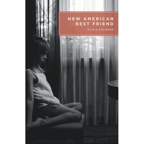 New American Best Friend By Olivia Gatwood (Paperback | English)