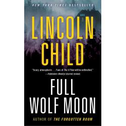Full Wolf Moon By Lincoln Child