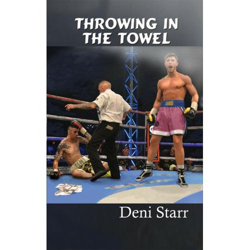 Throwing in the Towel (The Boxer Series Mysteries Book 3, TPB)
