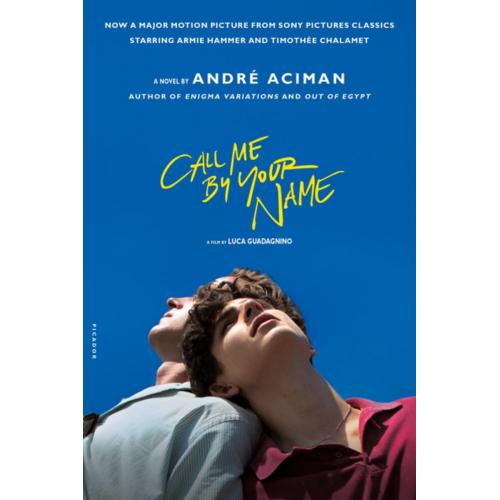 Call Me By Your Name By Andre Aciman (Paperback | English)