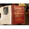 sword without scabbard 1950 1st edition hc robin estridge