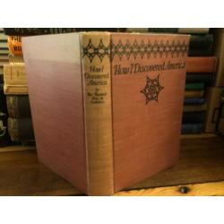 How I Discovered America  Confessions Marquis Boni De Castellane 1924 1st Ed. Hc