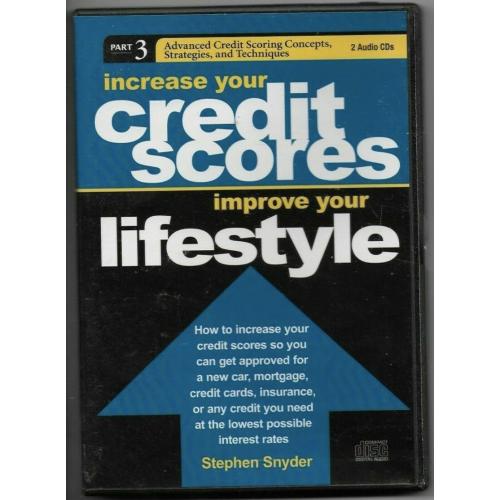 Increase Your Credit Scores Part 1, 2 & 3 Audiobook on CD 4-Disc Set