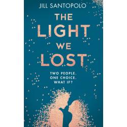 The Light We Lost by Jill Santopolo (Hardback | English)