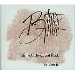 Before Their Time Vol. III