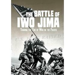 The Battle of Iwo Jima: Turning the Tide of War in the Pacific (Tangled History)