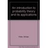 Introduction to Probability Theory and Its Applications, Volume One
