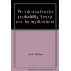 Introduction to Probability Theory and Its Applications, Volume One