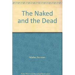 The Naked and the Dead 1951 3rd printing of 1st edition