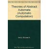 Theories of Abstract Automata (Automatic Computation)