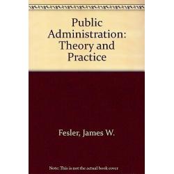 Public administration: Theory and practice