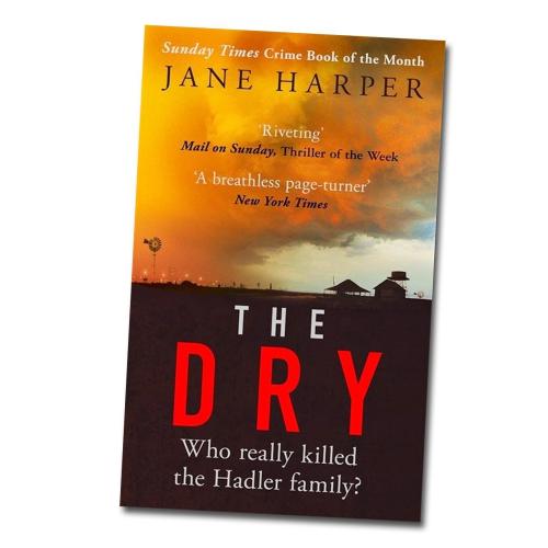The Dry By Jane Harper