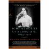 Some Memories of a Long Life, 1854-1911 (Modern Library Classics)
