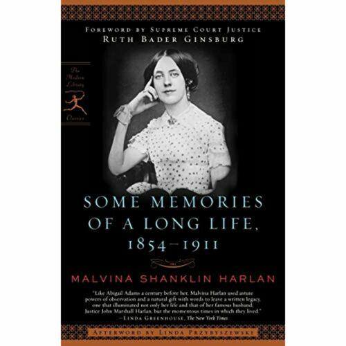 Some Memories of a Long Life, 1854-1911 (Modern Library Classics)