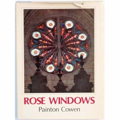 Rose Windows Painton Cowen 1979 1st edition