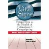 Vital Signs: Perspectives on the Health of American Campaigning