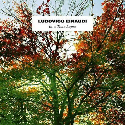 Einaudi: In A Time Lapse