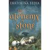 The Alchemy of Stone