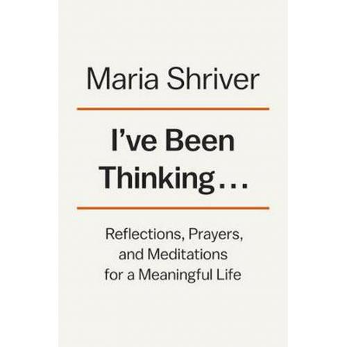 I've Been Thinking.. Reflections, Prayers, and Meditations for a Meaningful Life