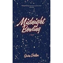 Midnight Bowling: A Novel