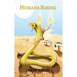 Humans Rising (Endless War of the Gods, Book 2, TPB)