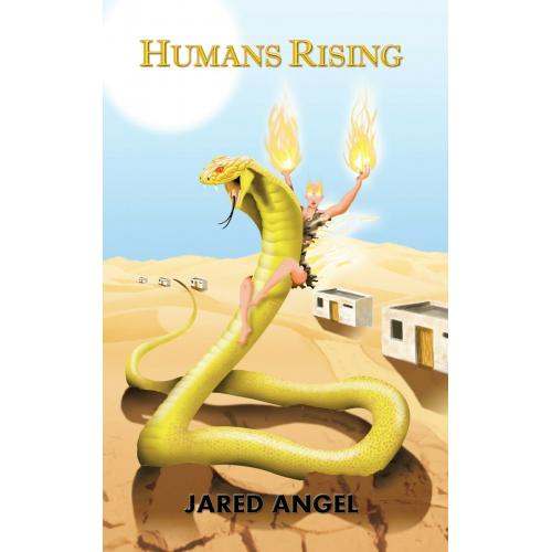 Humans Rising (Endless War of the Gods, Book 2, TPB)