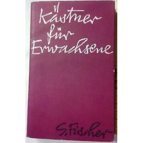 Kastner Fur Erwachsene Erich Kastner 1966 HV 1st edition