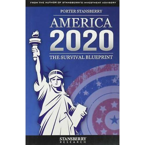 America 2020 The Survival Blueprint