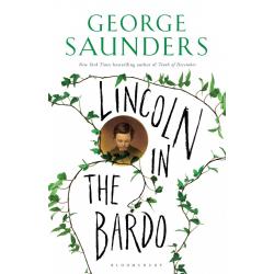 Lincoln in the Bardo By George Saunders (Paperback | English) Brand New