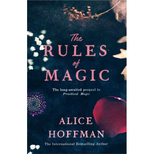 The Rules of Magic Alice Hoffman