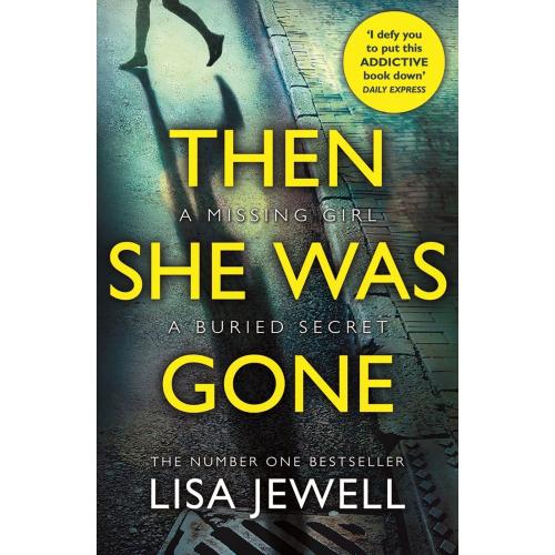 Then She Was Gone By Lisa Jewell (Paperback | English)