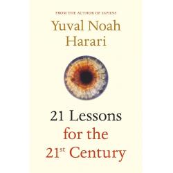 21 Lessons for the 21st Century By Yuval Noa [ Paperback | 2018 ] FREE DELIVERY