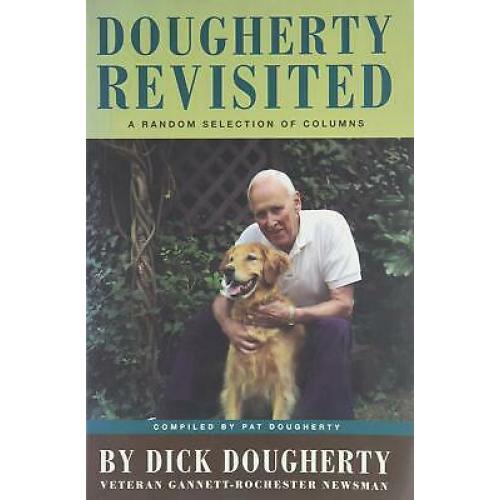AUTOGRAPHED Dougherty Revisited 1st edition Dick Dougherty