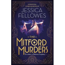 The Mitford Murders By Jessica Fellowes (Hardback)