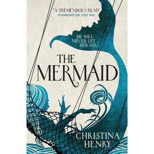 The Mermaid By Christina Henry [ Paperback | 2018 ]