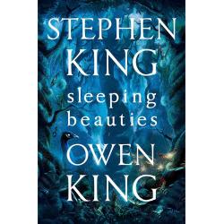 Sleeping Beauties By Stephen King/Owen King (Hardback | English) Brand New