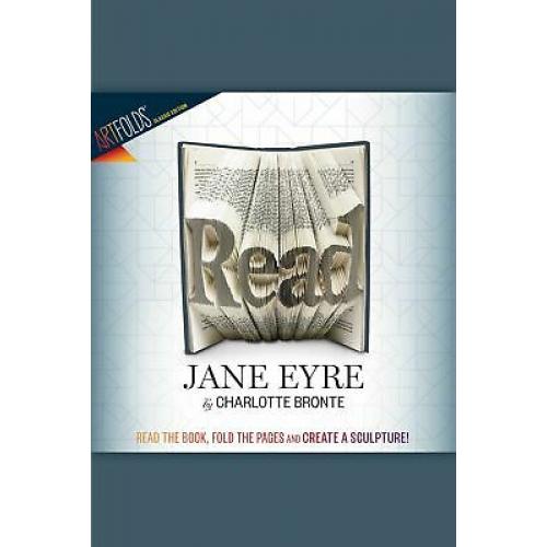 ArtFolds: Read: Jane Eyre (4) (ArtFolds Classic Editions)