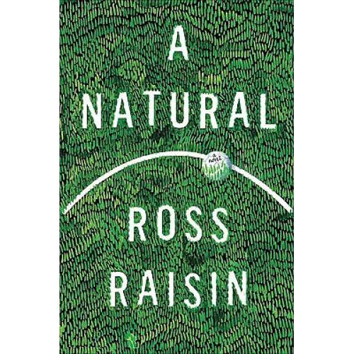 A Natural: A Novel