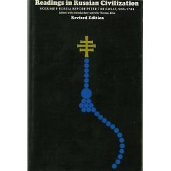 Reading in Russian Civilization: Volume I