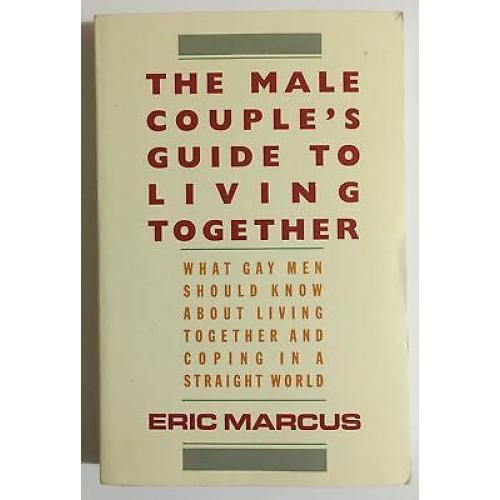 The Male Couple's Guide to Living Together