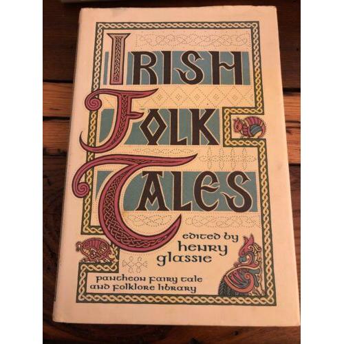 Irish Folktales (Pantheon Fairy Tale and Folklore Library) 1985 1st Edition HC
